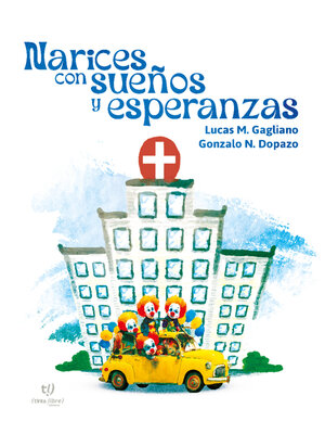 cover image of Narices con sueños y esperanzas